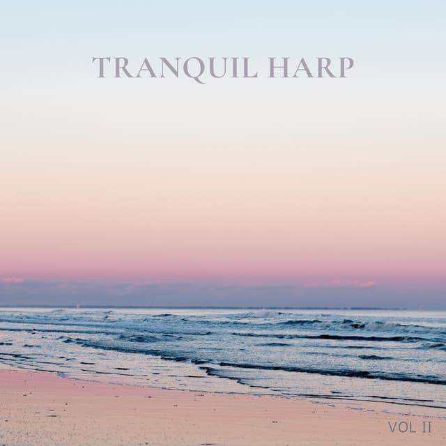 Tranquil Harp Vol. II - Yolanda Kondonassis