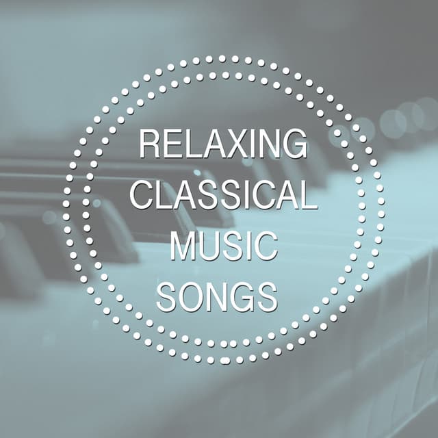 Relaxing Classical Music Songs - Classical Chillout Radio