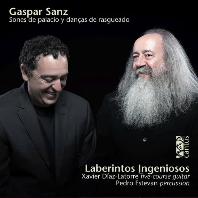 Sanz: Sones de Palacio y Danças de Rasgueado - Gaspar Sanz