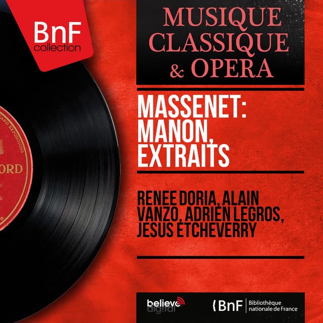 Massenet: Manon, extraits - Jules Massenet