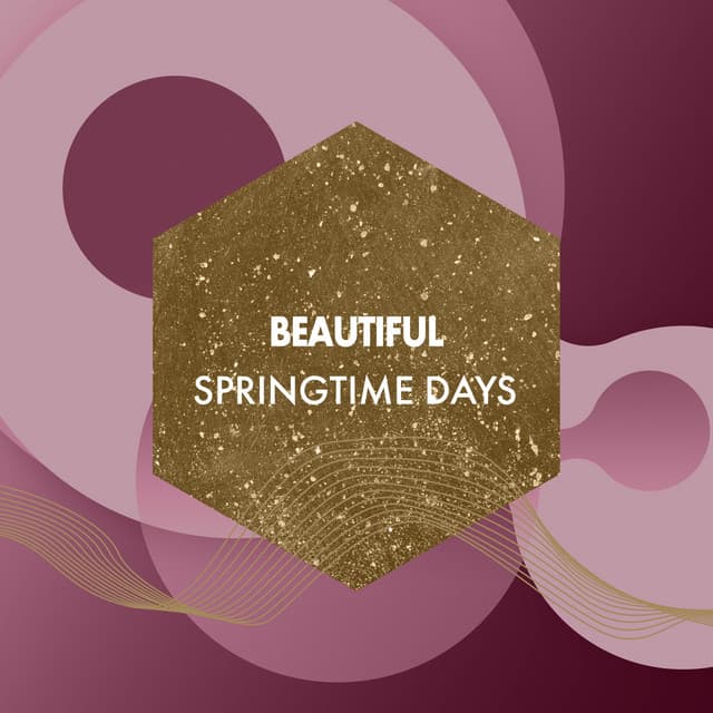 Beautiful Springtime Days - Astramento