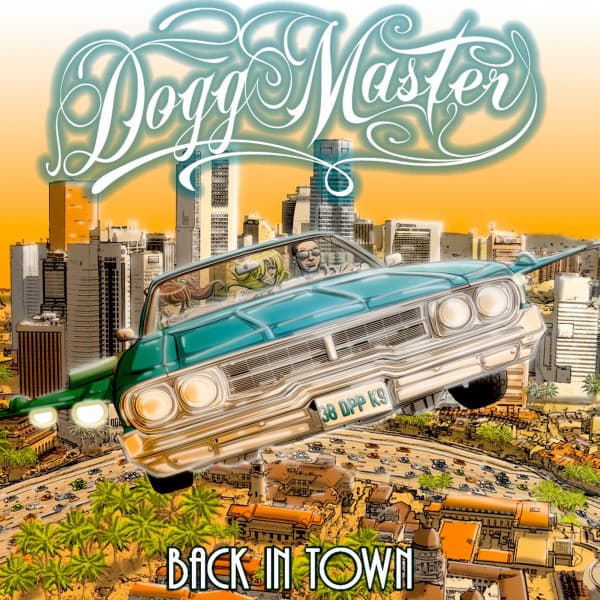 Back in Town - Dogg Master