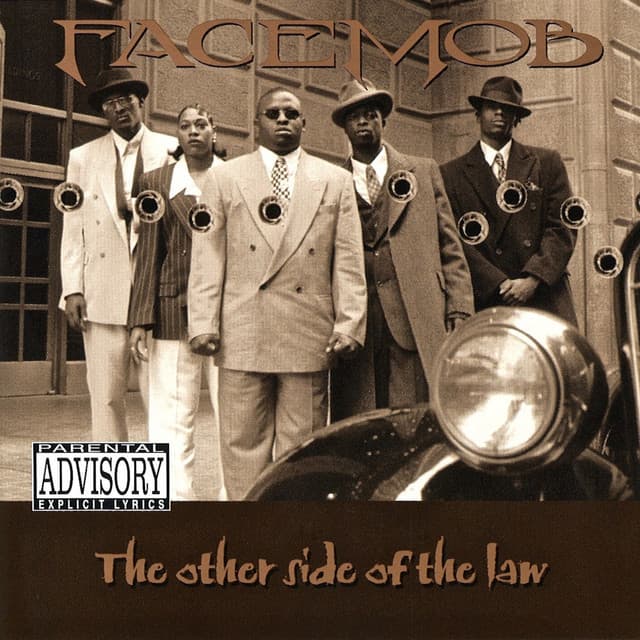 The Other Side of the Law - Facemob