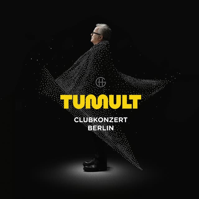 TUMULT, CLUBKONZERT BERLIN - Herbert Grönemeyer