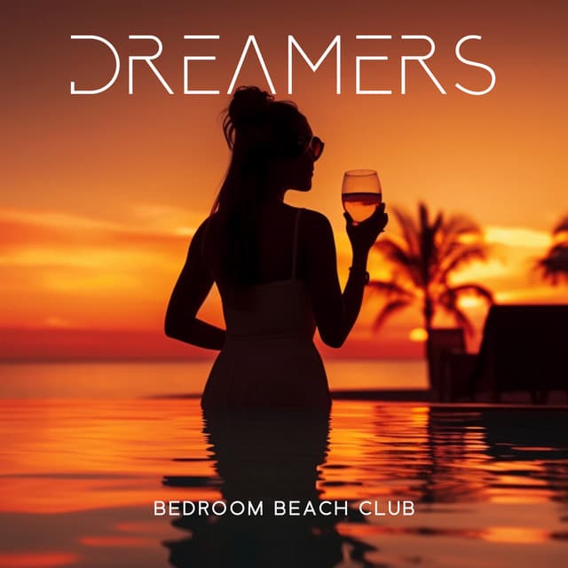 Dreamers: Bedroom Beach Club, Relaxing Piano Chillout Lounge Mix - Chillout Piano Session