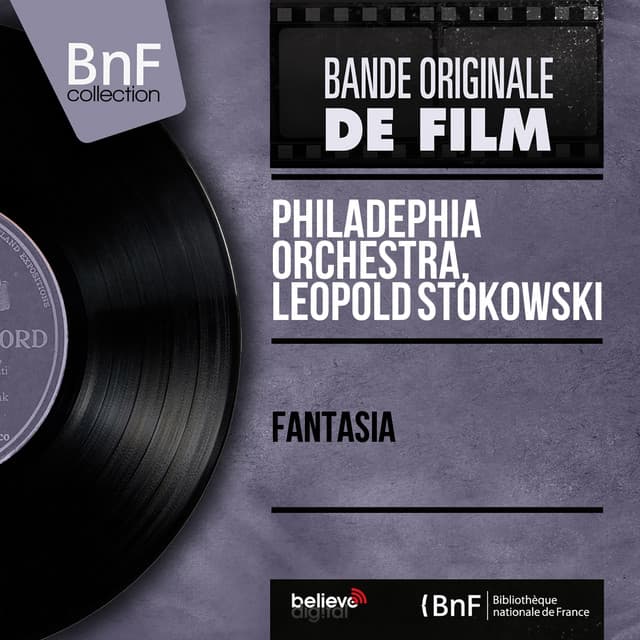 Fantasia - The Philadephia Orchestra