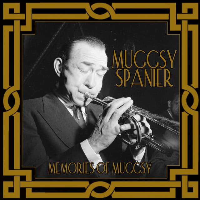 Memories Of Muggsy - Muggsy Spanier