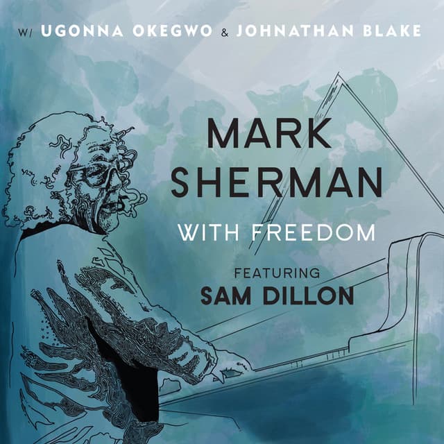 With Freedom - Mark Sherman
