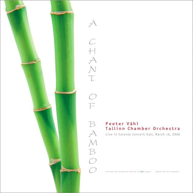A Chant of Bamboo - Peeter Vähi