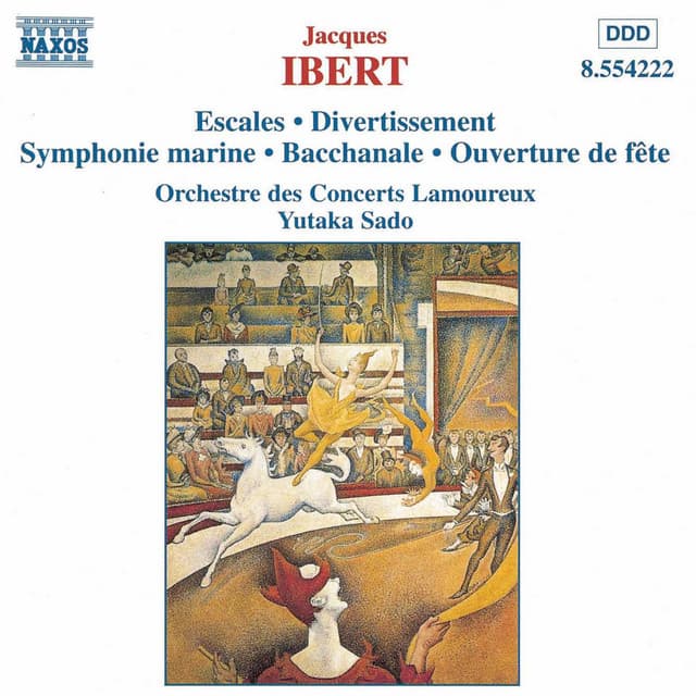 Ibert: Escales / Divertissement / Symphonie Marine - Jacques Ibert