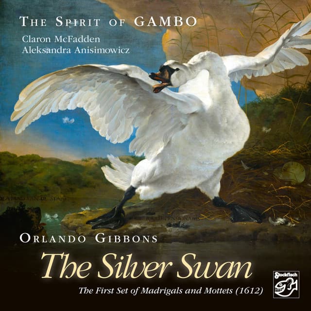 The Silver Swan - Orlando Gibbons