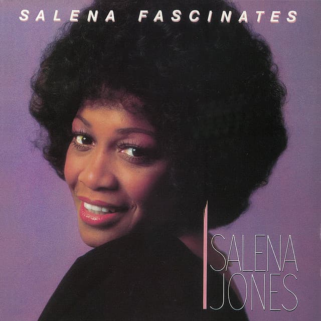 SALENA FASCINATES - Salena Jones