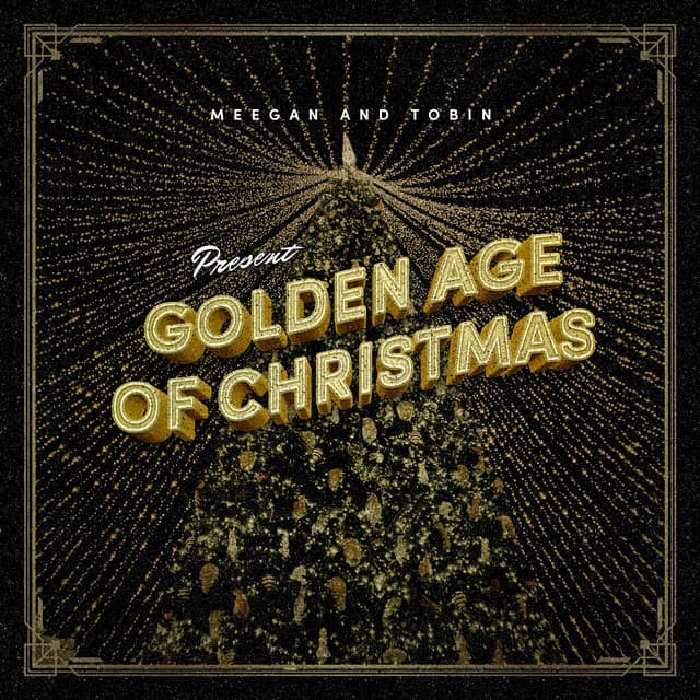 Golden Age Of Christmas - Jeff Meegan