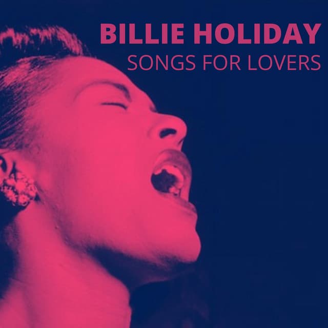 Songs for Lovers - Billie Holiday