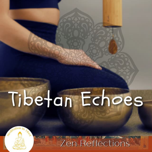 Meditation in Tibet