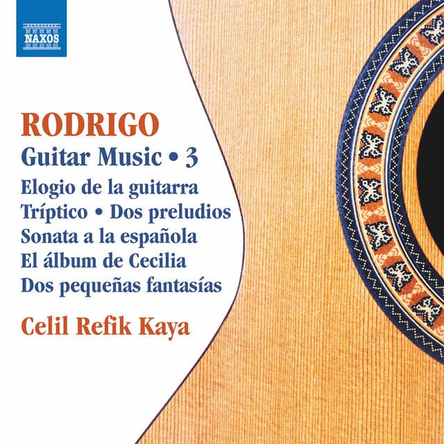 Rodrigo: Guitar Works, Vol. 3 - Joaquín Rodrigo