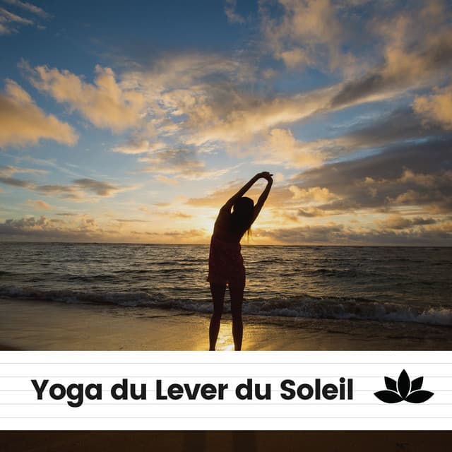 Yoga du Lever du Soleil - Yoga Musik