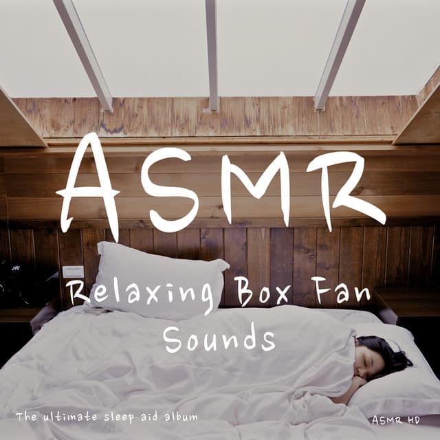 Asmr - Relaxing Box Fan Sounds - ASMR HD