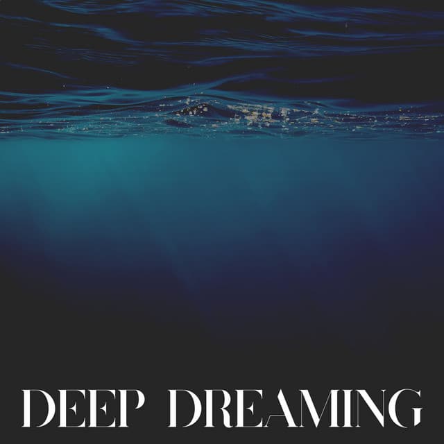 Deep Dreaming - Ocean Sound Machine