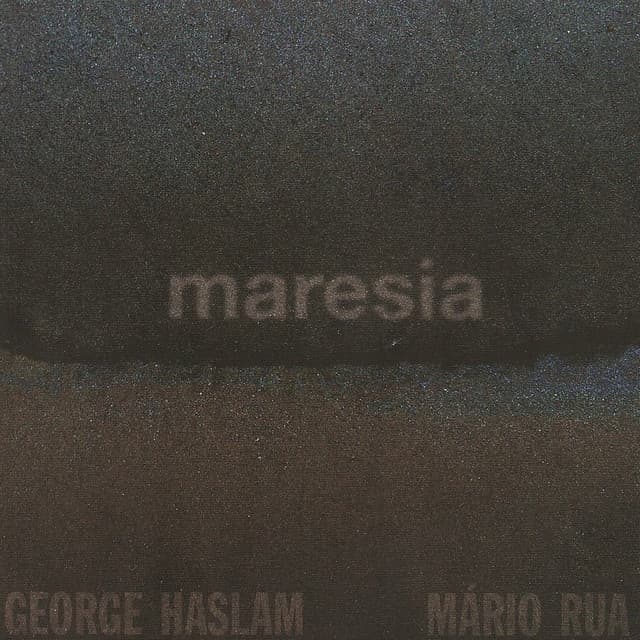Maresia - George Haslam