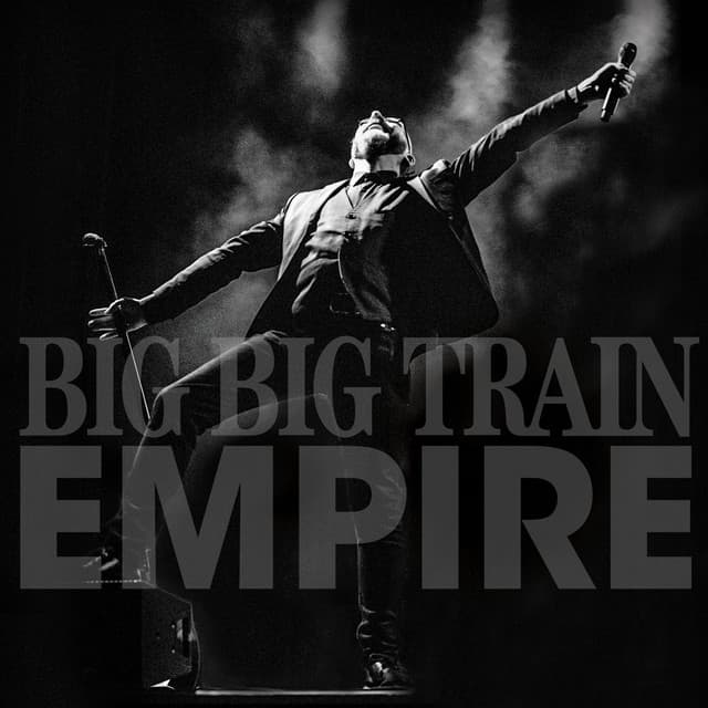 Empire - Big Big Train