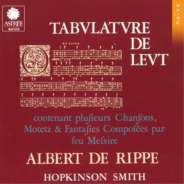De Rippe: Tabulature de leut - Albert de Rippe