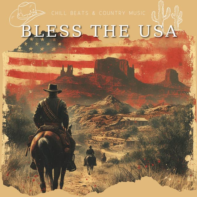 Bless the USA - Chill Beats & Country Music