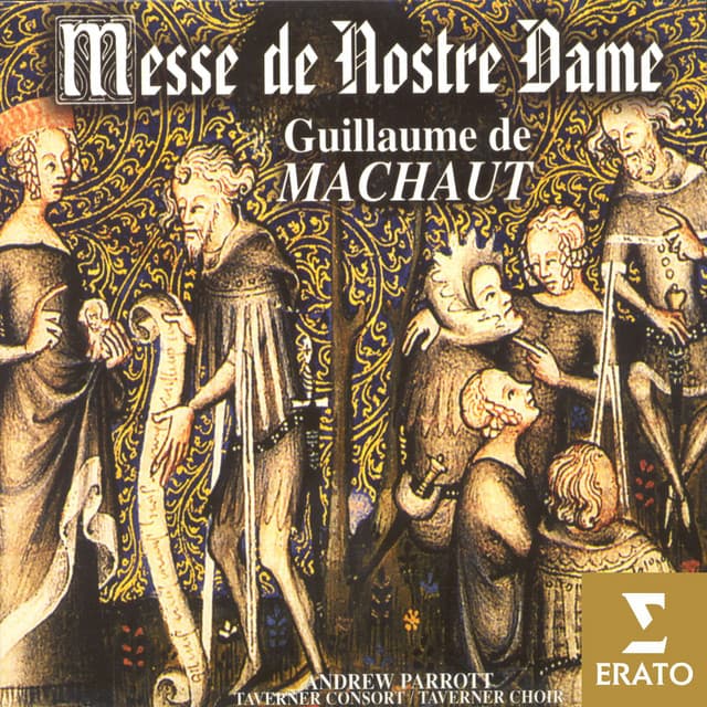 Guillaume de Machaut - Messe de Notre Dame - Guillaume de Machaut