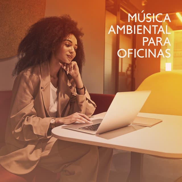 Música Ambiental para Oficinas: Motivacion Laboral, Buena Onda, Almuerzo de Oficina e Musica Lofi - Academia de Música Chillout