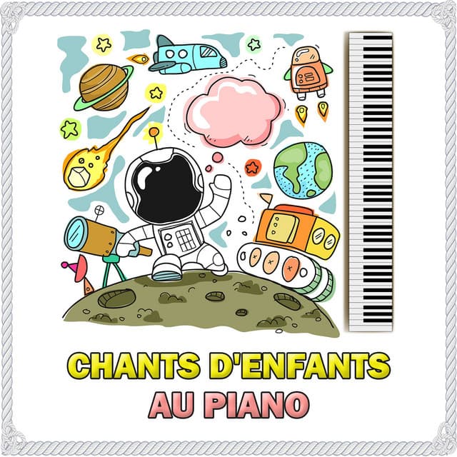 Chants D'Enfants Au Piano - Chansons Enfants Piano