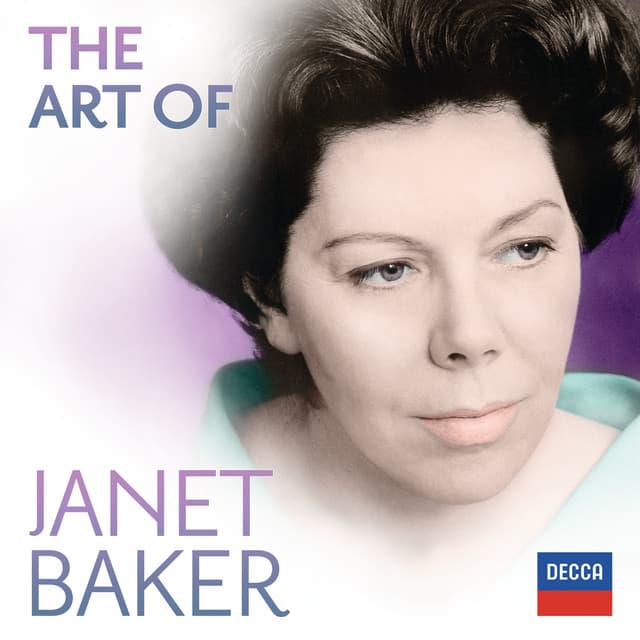 The Art Of Janet Baker - Janet Baker