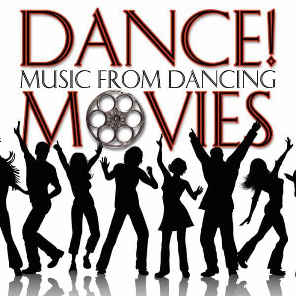 Dance! Music from Dancing Movies - Stage Sound Unlimited