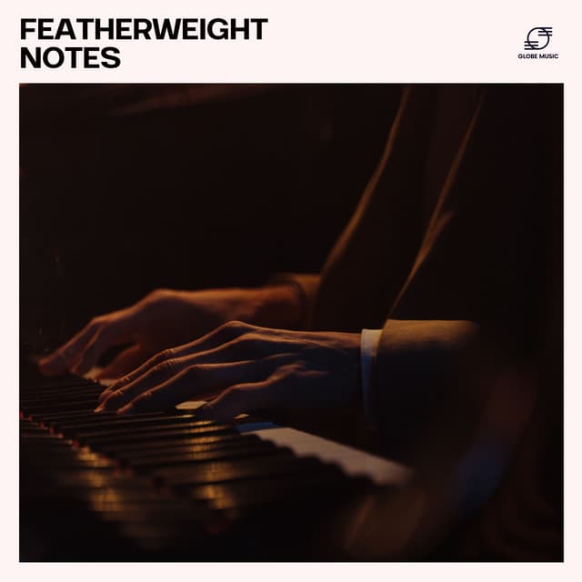 Featherweight Notes - Relaxing Piano Music Masters