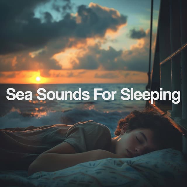 Sea Sounds For Sleeping - Relajacion Del Mar