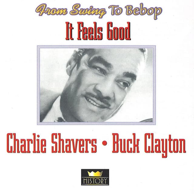It Feels Good - Charlie Shavers
