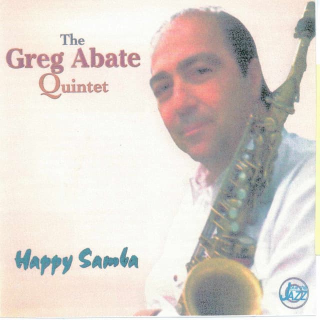 Happy Samba - Greg Abate