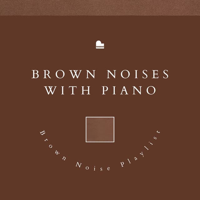 Brown Noise Sounds