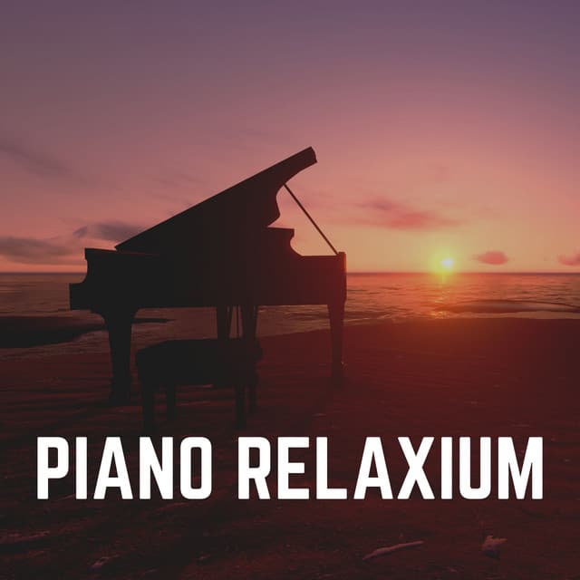 Piano Relaxium - Relaxing Piano Music Universe