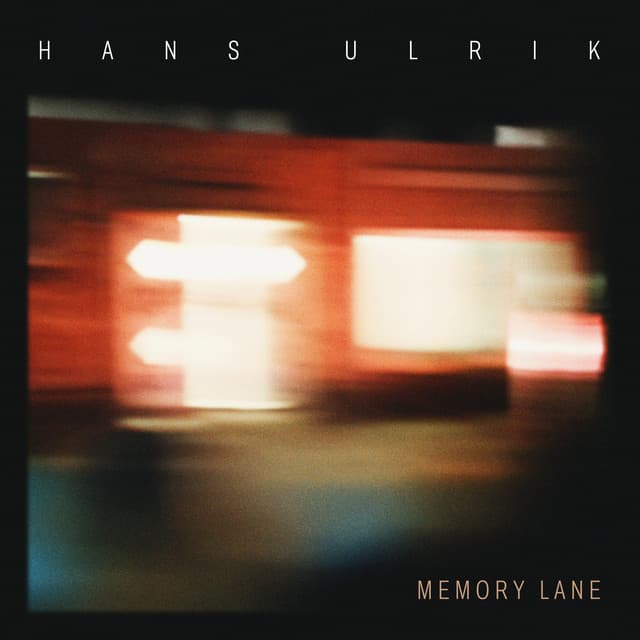 Memory Lane - Hans Ulrik