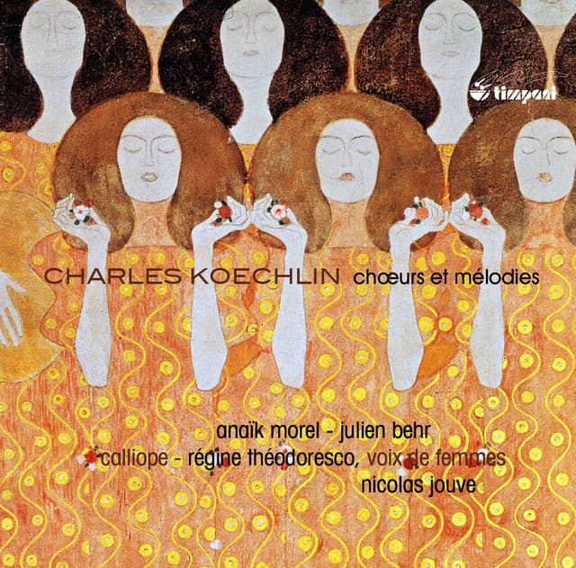 Koechlin: Chœurs et mélodies - Charles Koechlin
