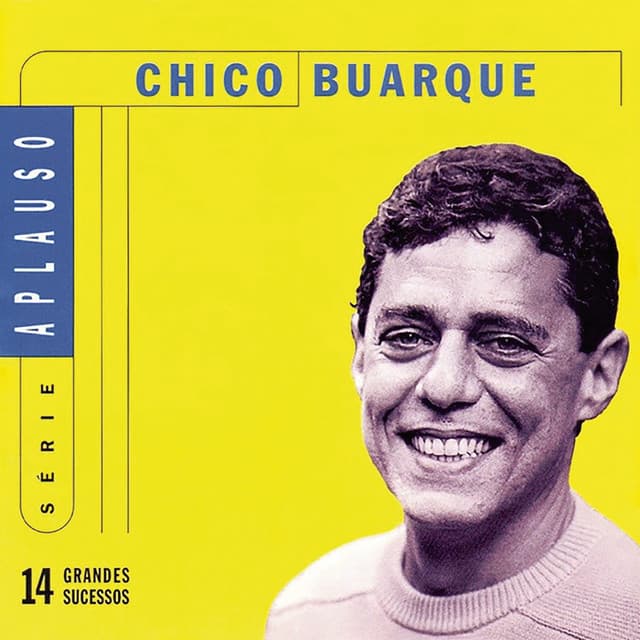 Série Aplauso - Chico Buarque - Chico Buarque