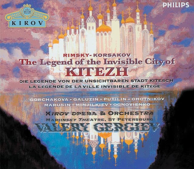 Rimsky-Korsakov: The Invisible City of Kitezh - Nikolai Rimsky-Korsakov