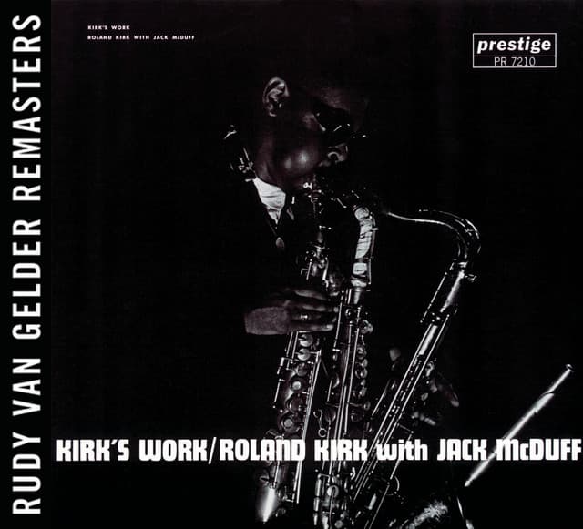 Kirk's Work - Rahsaan Roland Kirk