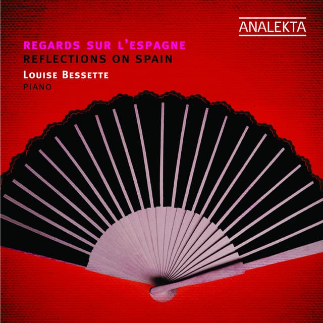 Reflections on Spain - Louise Bessette