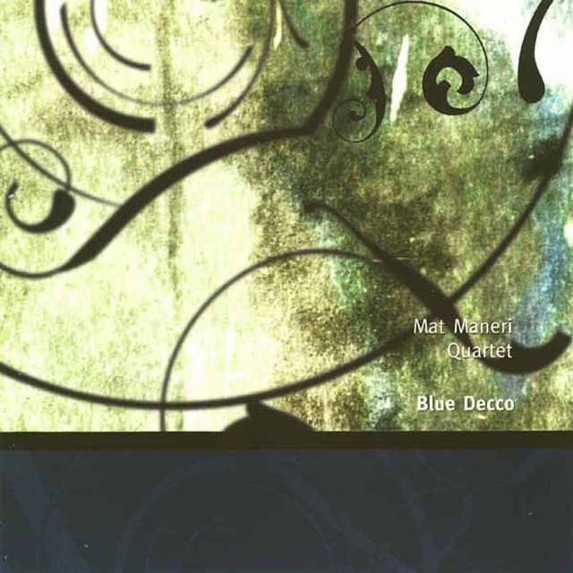 Blue Decco - Mat Maneri