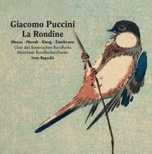 Puccini: La rondine - Giacomo Puccini