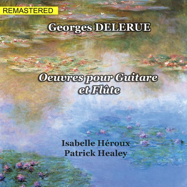 Georges Delerue: Œuvres pour guitare et flûte - Georges Delerue