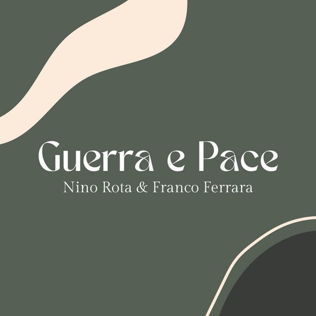 Guerra e Pace - Nino Rota