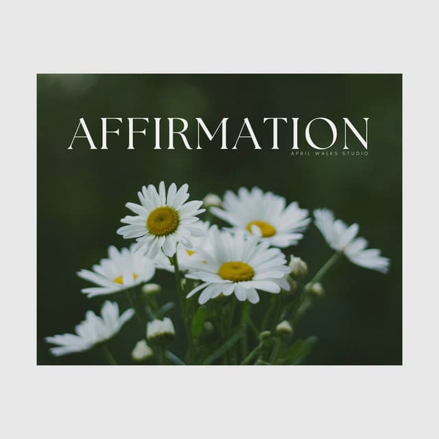 Affirmation - Five Senses Meditation Sanctuary