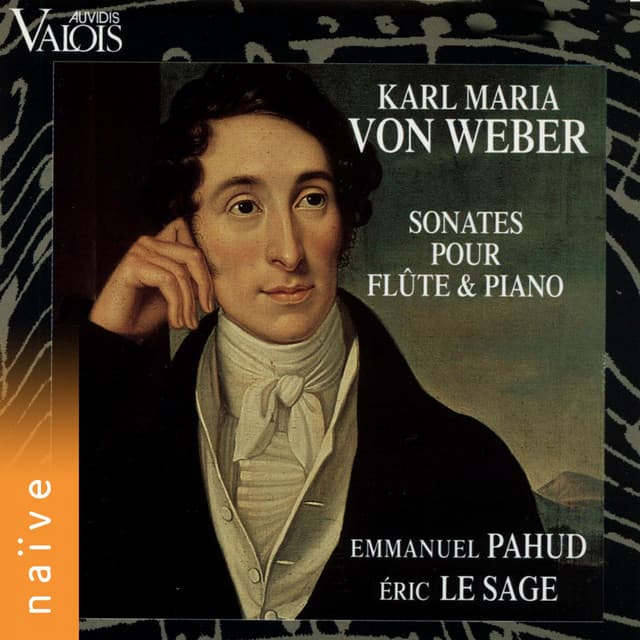 Von Weber: Sonates pour flûte & piano - Karl Maria von Weber